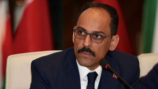 Kalin : La Turquie réclame une zone de sécurité sous son contrôle en Syrie