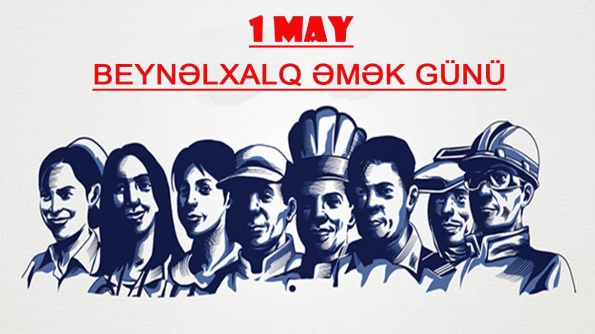 1 May Zəhmətkeşlərin Həmrəyliyi Günü.jpg