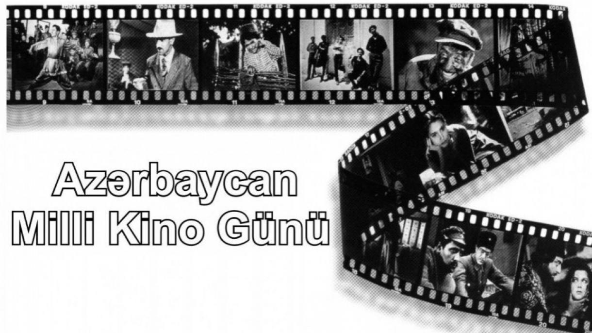 Avqustun 2-si Azərbaycan Kinosu Günüdür
