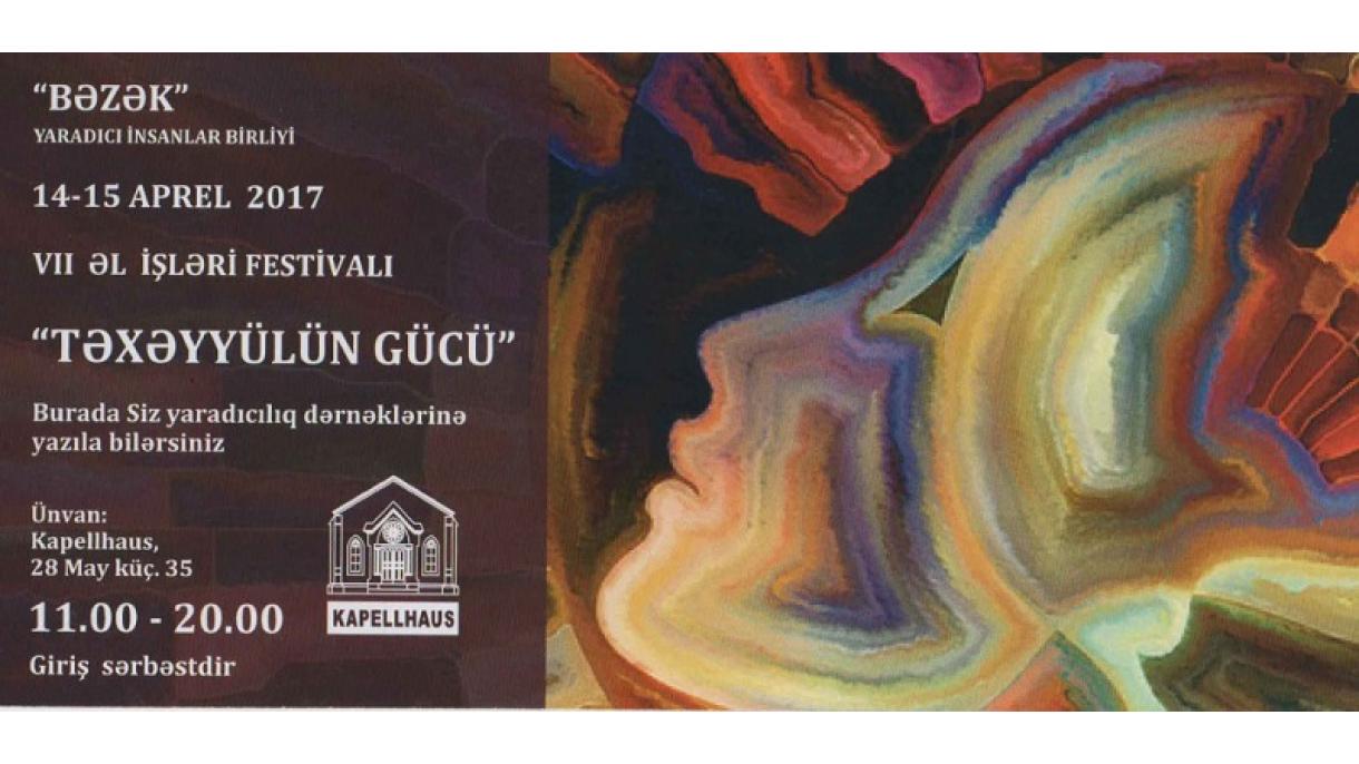 VII əl işləri festivalı öz işinə başlayıb