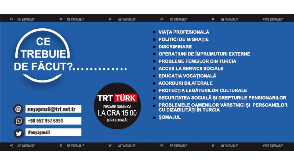 TRT Turk a lansat o emisiune dedicată problemelor cetățenilor turci în străinătate