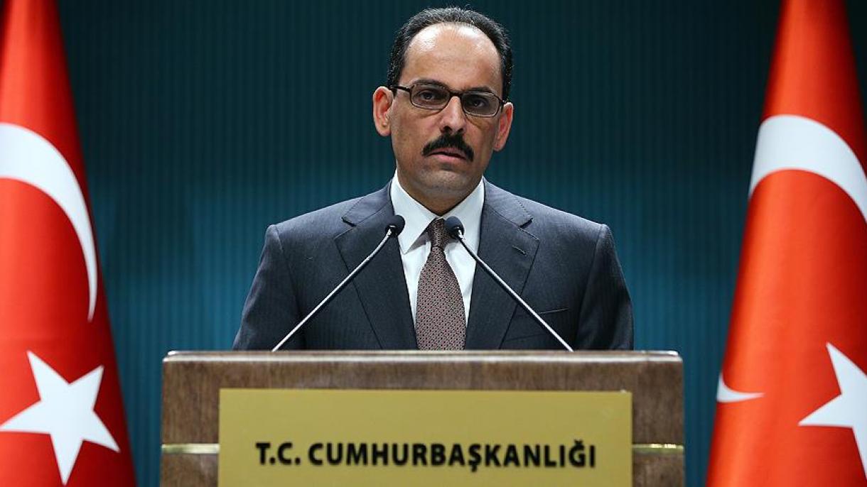 İbrahim Kalın: “Fərat qalxanı” əməliyyatı başa çatdı, ancaq...