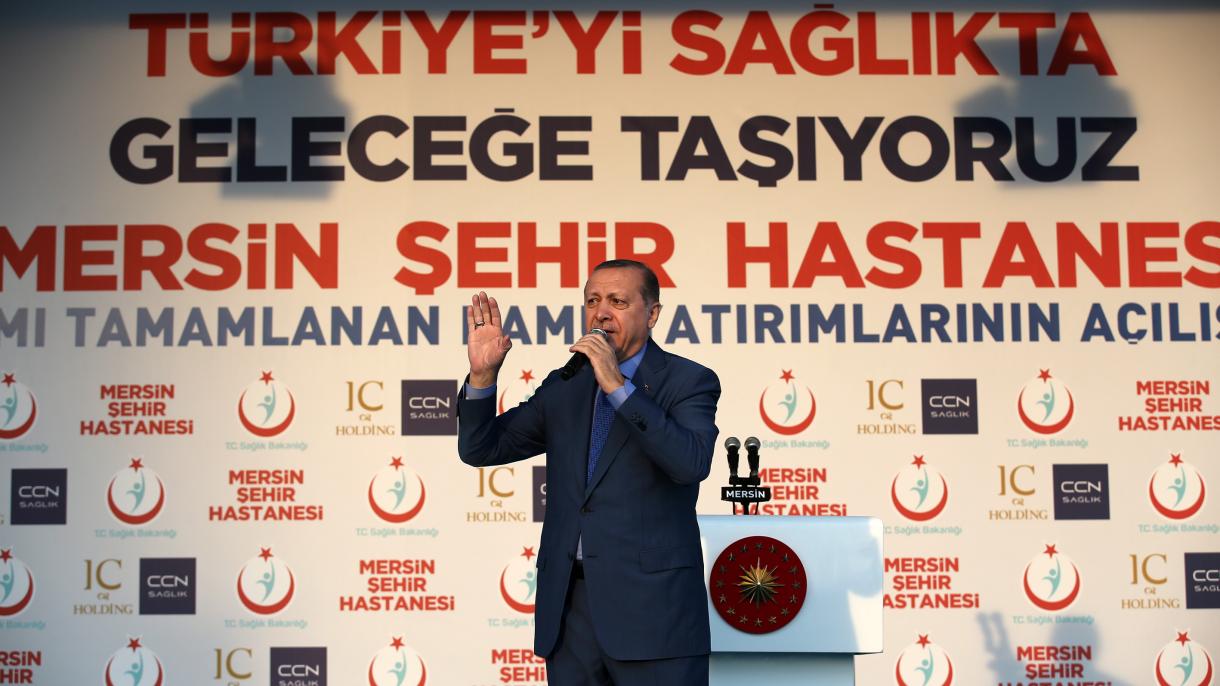 Erdogan inaugura el Hospital Urbano de Mersin que era uno de sus sueños