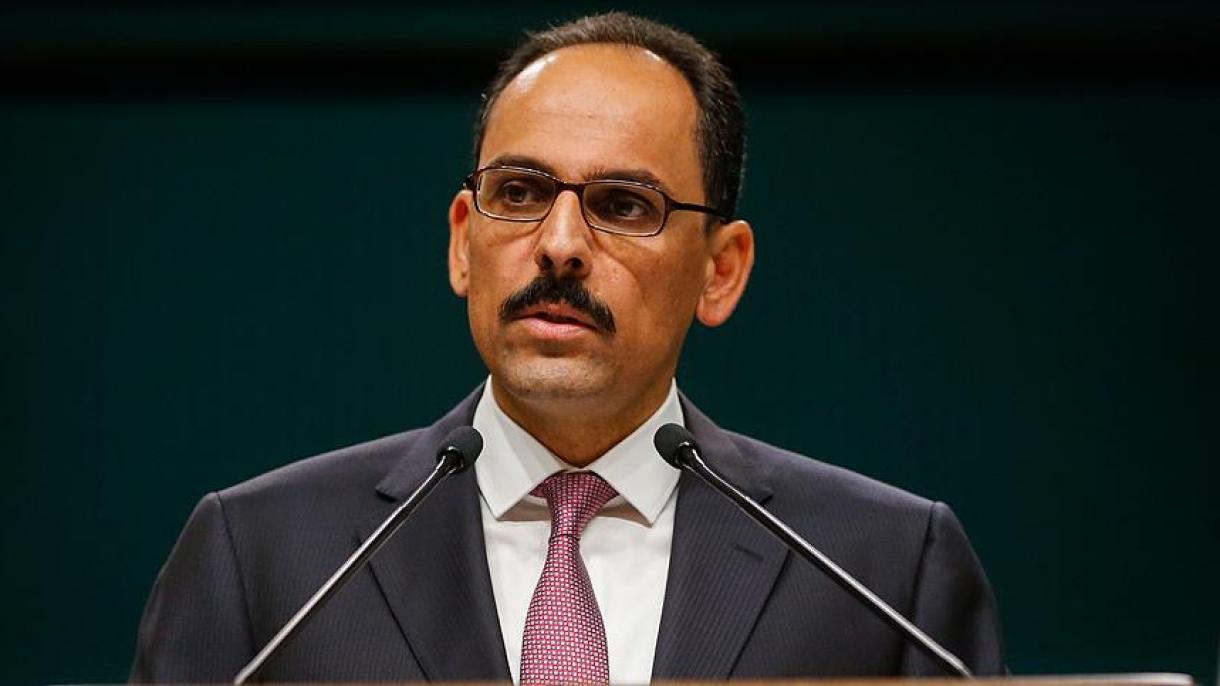 İbrahim Kalın :"YPG bulsa-Törkiyä yuq"