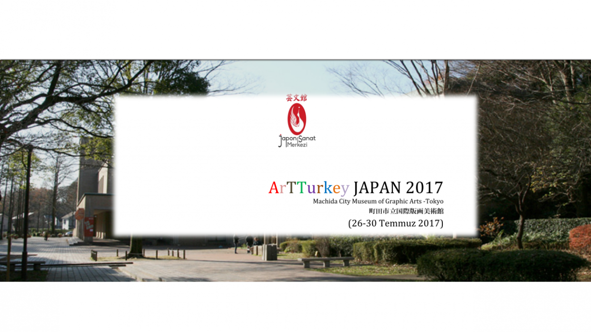ArTTurkey JAPAN 2017/日土展7 7月開催 作品募集中