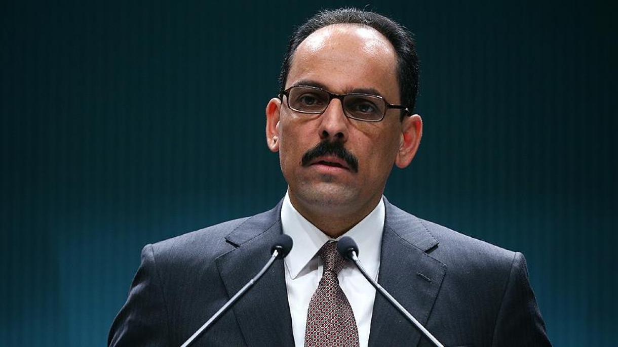 İbrahim Kalın: '' Avropa Şurası Parlament Assambleyasının qərarını qınayırıq''