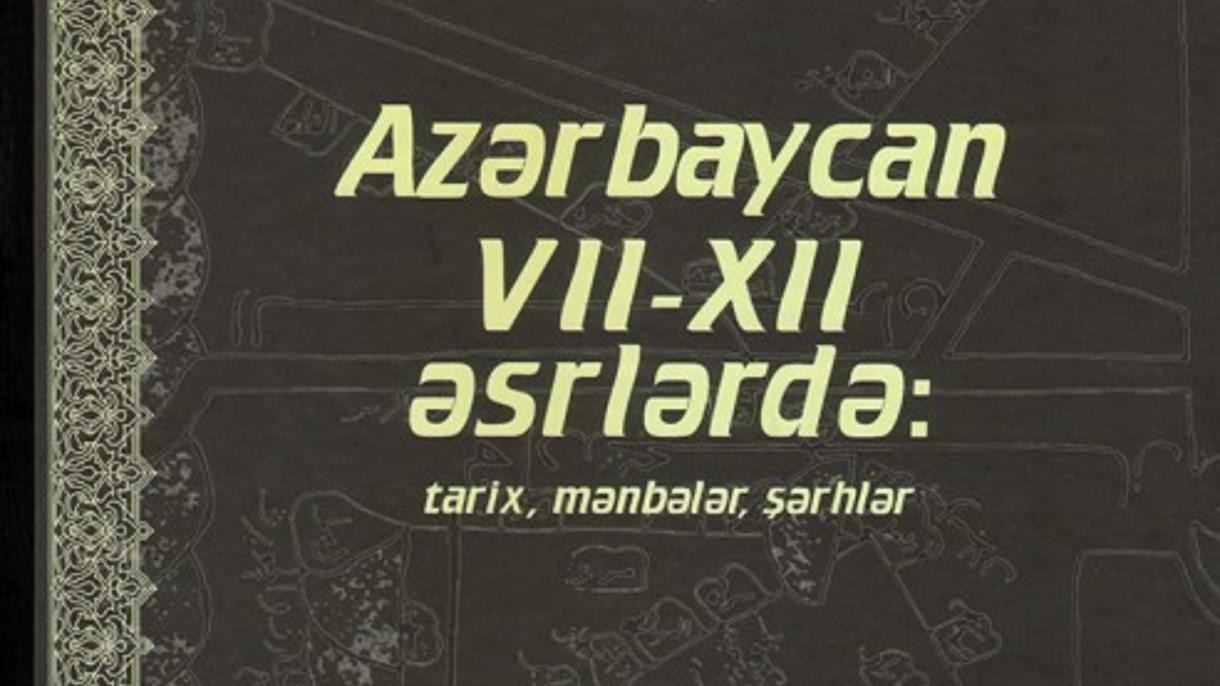 Azərbaycan VII-XII əsrlərdə