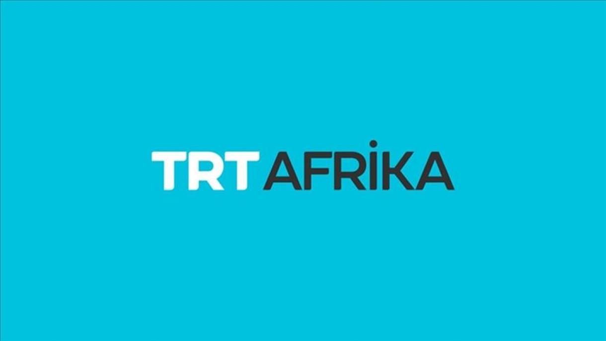 TRT Afrikaning shiori bo'lgani kabi Afrika