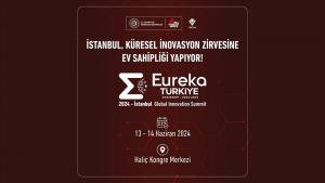 Summitul global de inovare Eureka 2024 începe mâine la Istanbul