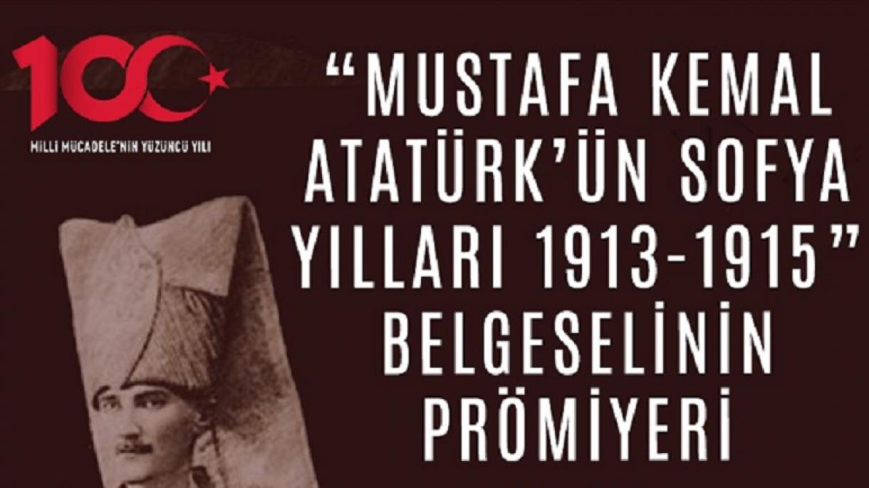 Документален филм разказващ за дните на Мустафа Кемал Ататюрк в София...