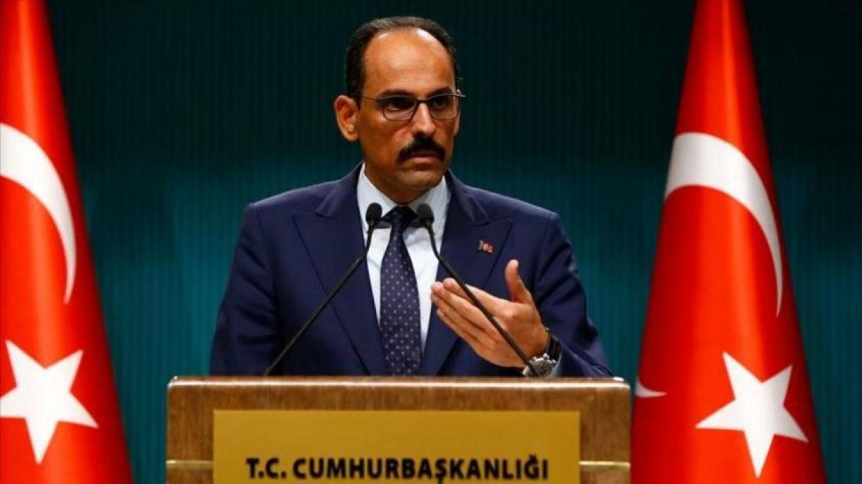 O porta-voz da Presidência turca critica a Europa sobre a crise na Síria