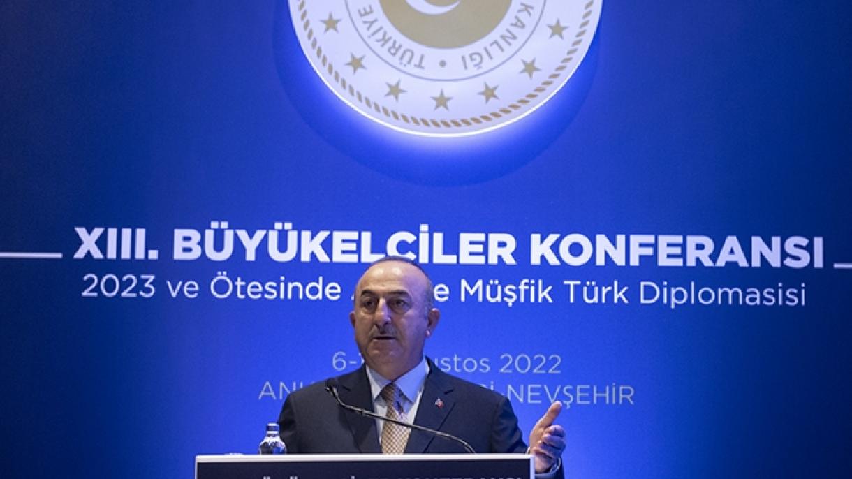 Declarações de Çavuşoğlu na 13ª Conferência dos Embaixadores
