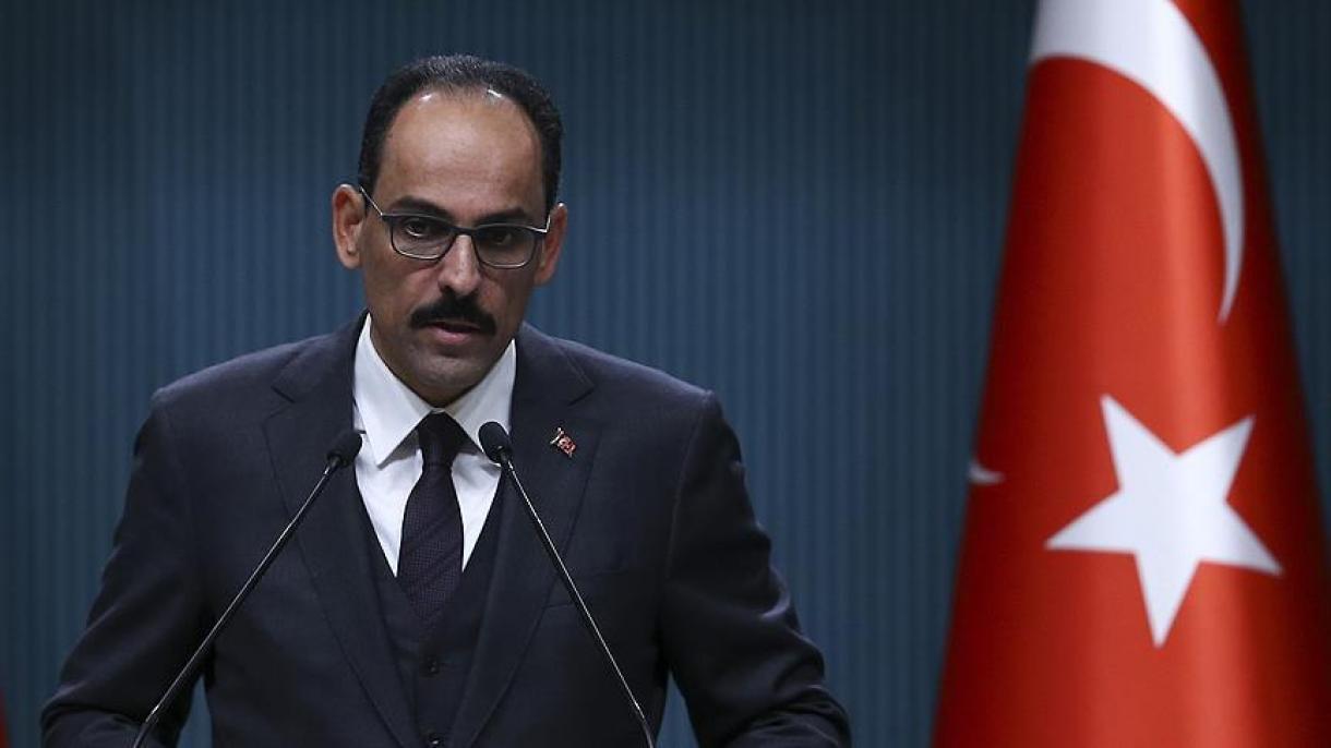 De Kalın a Trump: "Los terroristas no pueden ser sus aliados"