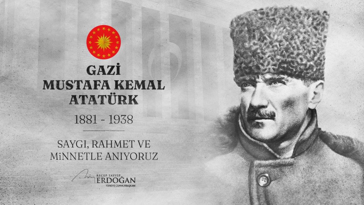 Претседателот Ердоган точно во 09:05 часот сподели порака во чест на сеќавање на Ататурк