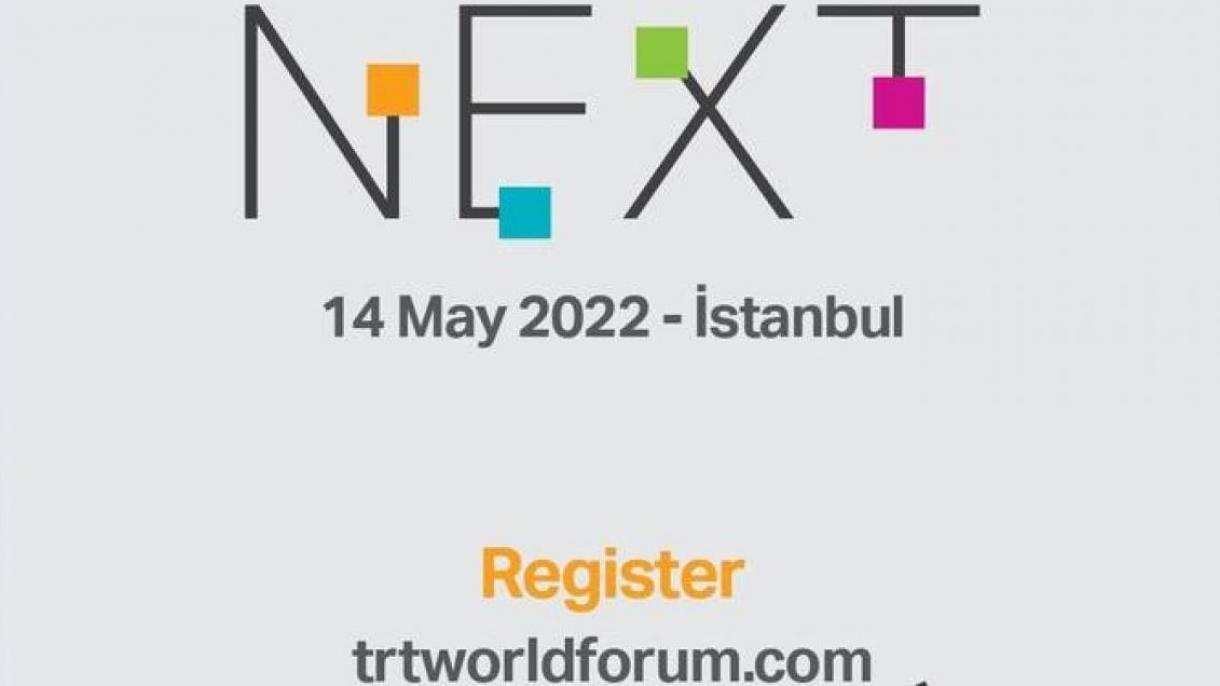 TRT World Forum 'NEXT' buýsanç bilen hödürleýär!
