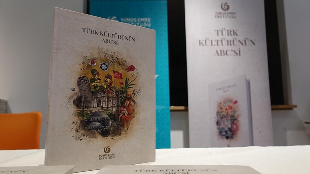 Külföldieknek mutatja be a török kultúrát a Török kultúra ábécéje