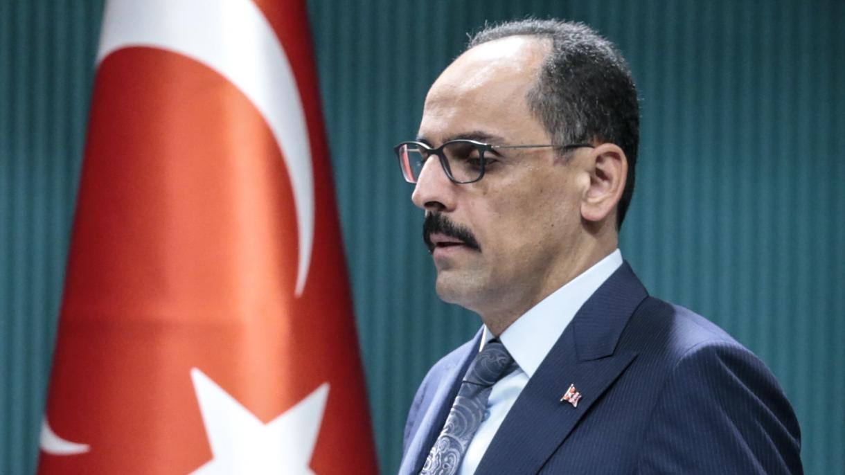 İbrahim Kalın Co Baydenin Türkiyә ilә bağlı bәyanatına münasibәt bildirib