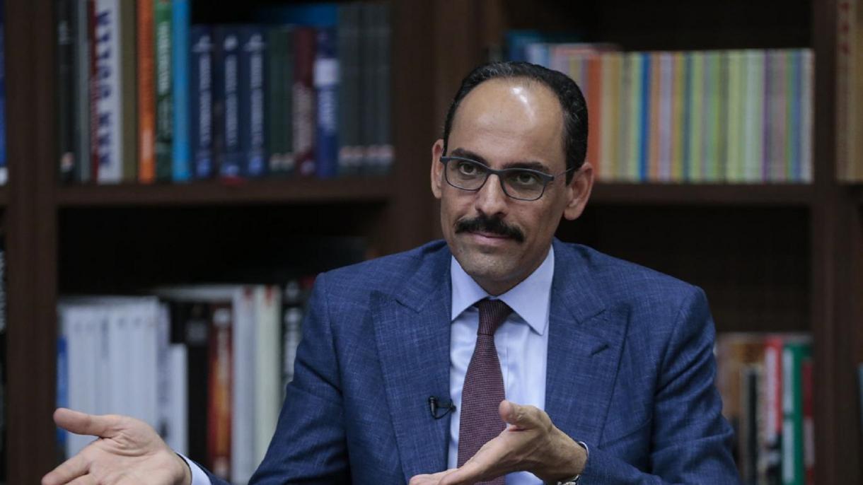 Kalın: "Turquía continuará apoyando a Libia en todas las circunstancias"