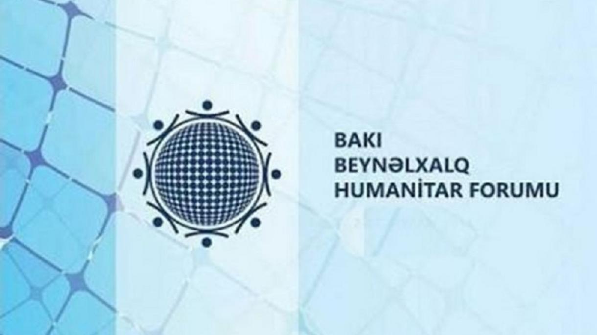 V Bakı Beynəlxalq Humanitar Forumu işə başlayıb