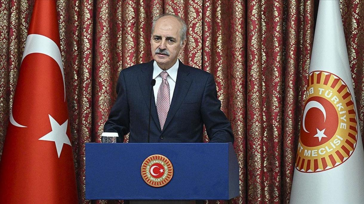 رئیس مجلس ترکیه: وظیفه ما آگاه سازی و هشدار دادن به جهان اسلام است